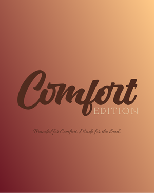 Comfort Edition