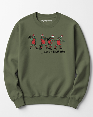 I'm Not Going Grinch Comfort Crewneck